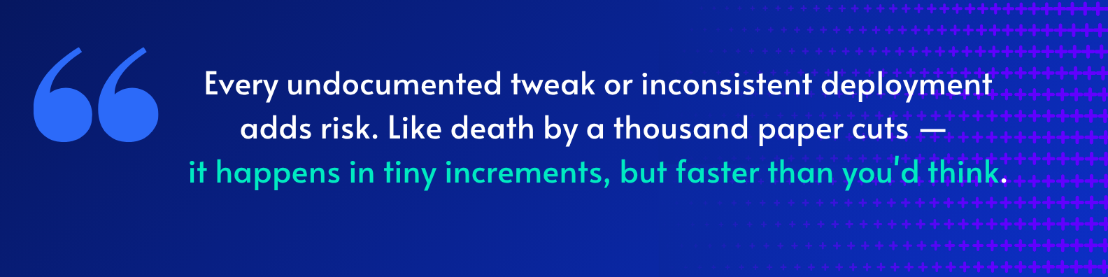 configuration-drift-quote-death-by-thousand-paper-cuts
