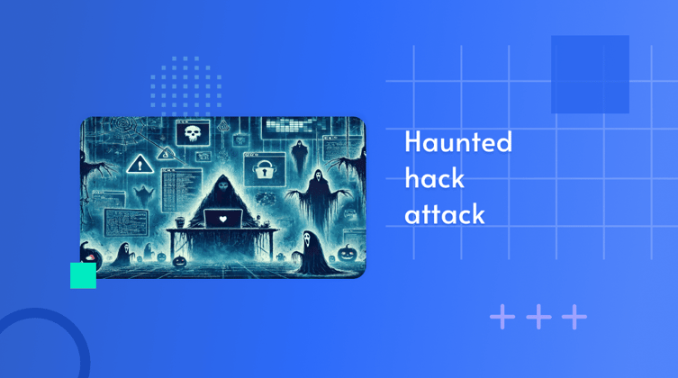 cyber-security-horror-stories-haunted-hack-attack