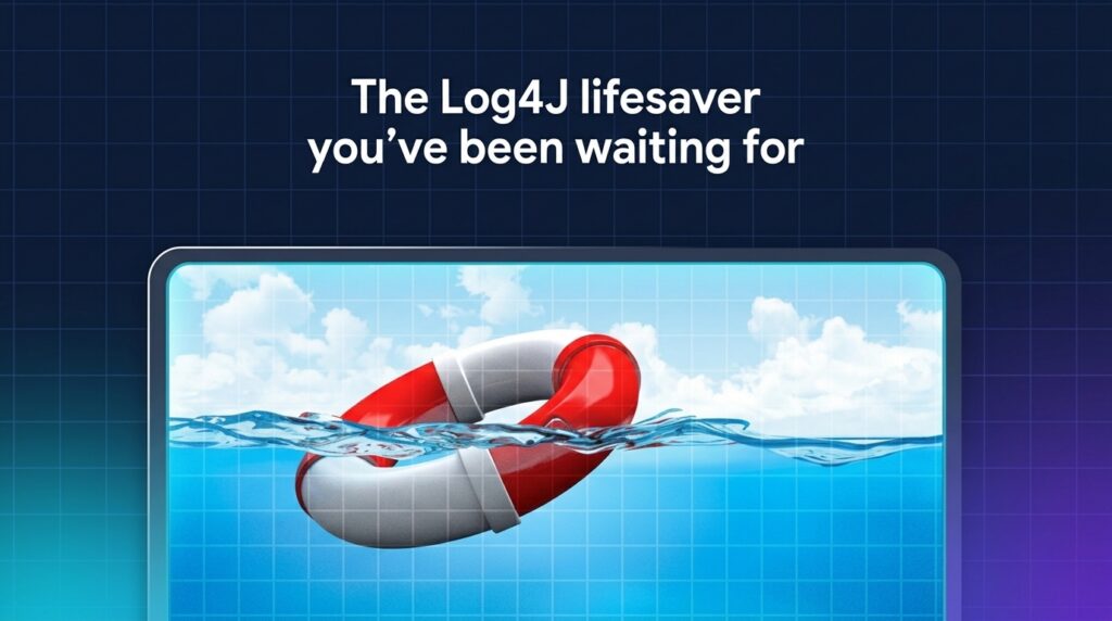 3D illustration of a red and white life buoy floating on blue water, representing Log4j remediation, featured in a sleek cybersecurity template with the text 'The Log4J lifesaver you've been waiting for'