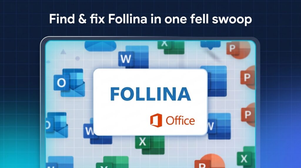 Find & fix Follina in one fell swoop" set above a grid background featuring Microsoft Office application icons and the Follina logo