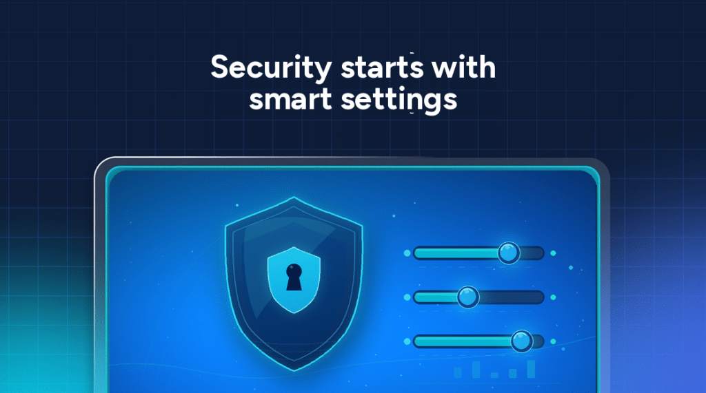 Graphic with the text “Security starts with smart settings,” featuring a shield icon with a keyhole and three horizontal adjustment sliders for least privilege access.