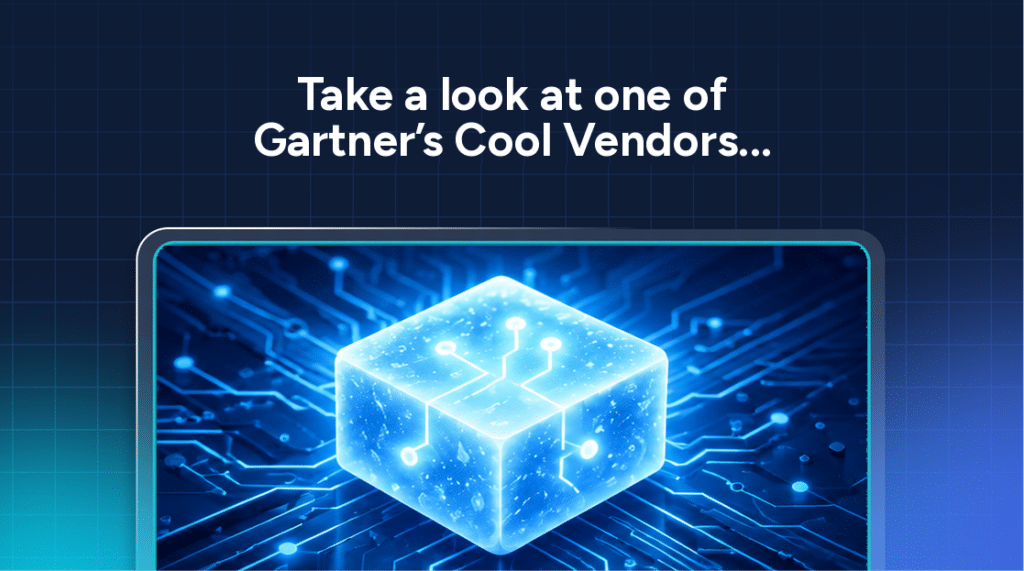 Text reads: “Take a look at one of Gartner’s Cool Vendors in cyber-physical systems security” above a glowing blue 3D computer chip icon on a digital circuit board background.
