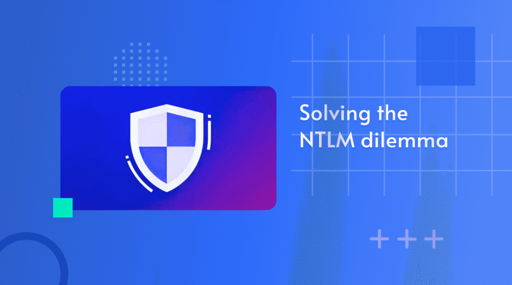 ntlm-security-dilemma