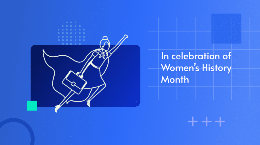 Illustration of a superheroine flying with a briefcase, captioned 'In celebration of Women's History Month'