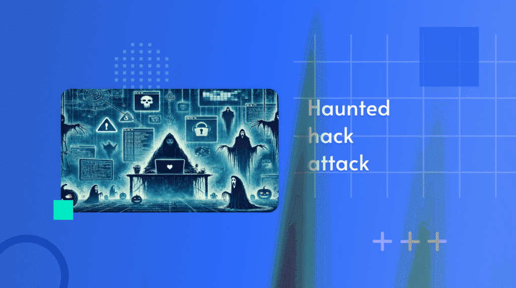 Illustration of ghostly figures hacking a computer, captioned 'Haunted hack attack'