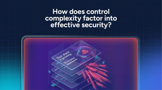 A digital graphic asks, "How does control complexity factor into effective security?" with layered tech icons and red arrows below—highlighting the challenges of security tool sprawl in modern environments.